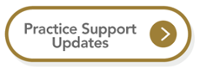 Practice Support Updates