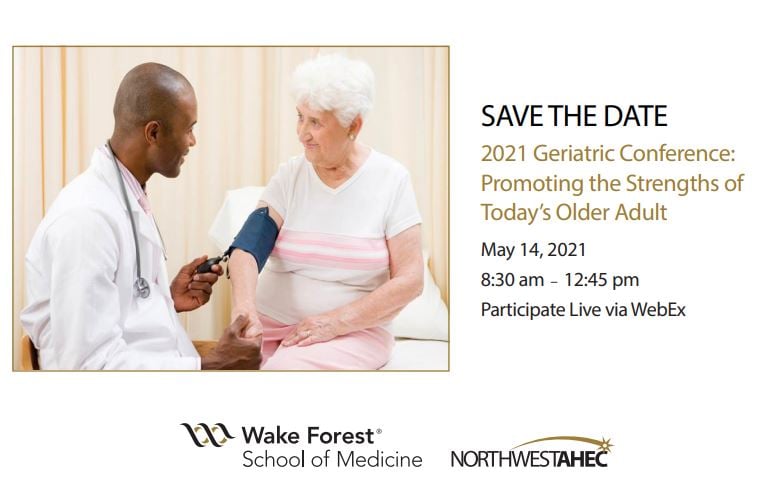 2025 Geriatric Conference Promoting the Strengths of Today's Older Adult