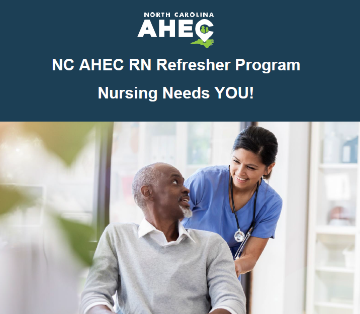 nursing-needs-you-nc-ahec-rn-refresher-program