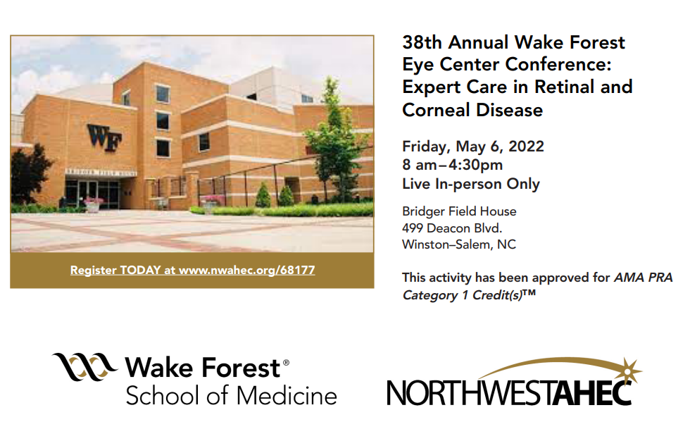 38th Annual Wake Forest Eye Center Conference